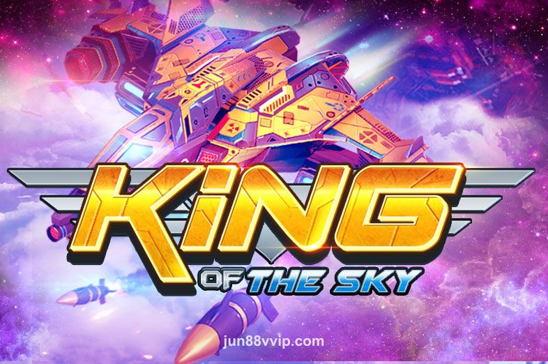 King Of The Sky Slot by jun88vvip - Rule the Skies Now!